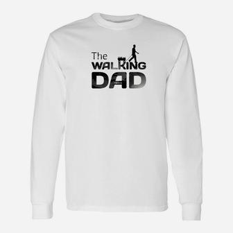 The Walking Dad Present For Dad Father Premium Long Sleeve T-Shirt - Seseable