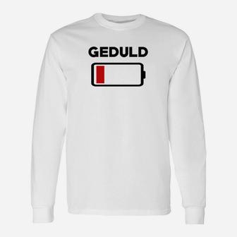 Wenn Die Geduld Abläuft Langarmshirts - Seseable