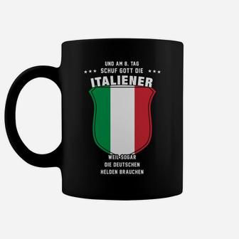 8. Tag Gott schuf Italiener Tassen mit Flagge, Humor für Deutsche - Seseable