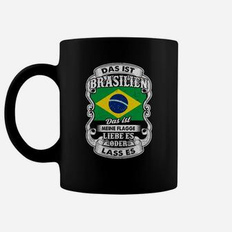 Brasilien Motiv Schwarzes Tassen: Liebe es oder Lass es Deutscher Spruch - Seseable
