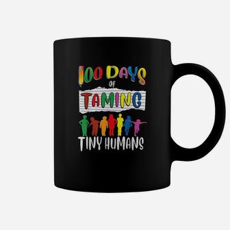 100th Day Of School For Teachers Taming Tiny Humans Coffee Mug - Seseable