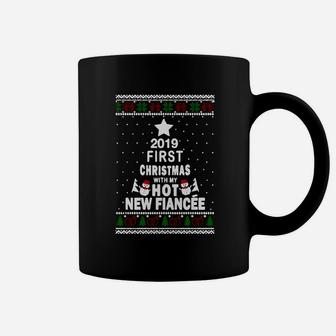 2019 First Christmas With My Hot New Fiance Coffee Mug - Seseable
