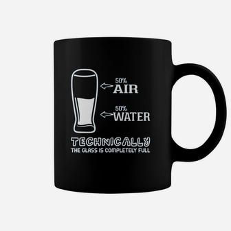 50 Air 50 Water Technically The Glass Is Completely Full Coffee Mug - Seseable