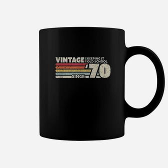 Birthday 1970 Vintage Keeping It Old School Since '70 Coffee Mug - Seseable