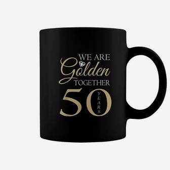 50th Wedding Anniversary We Are Golden Romantic Couples Gift Coffee Mug - Seseable