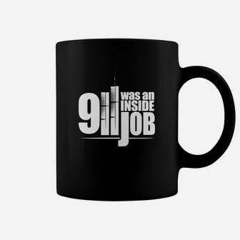911 Was An Inside Job Tshirt- Cool 119 Shirt Coffee Mug - Seseable