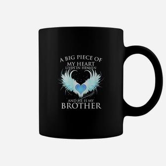 A Big Piece Of My Heart Lives In Heaven And He Is My Brother Coffee Mug - Seseable