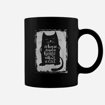 A House Is Not A Home Without A Cat Hand Drawn Inspirational Quote With A Pet Lettering Design For Posters, T-shirts, Cards, Invitations, Stickers, Banners, Advertisement Vector Tshirt Coffee Mug - Seseable