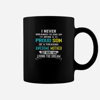 A Proud Son Of A Awesome Mother Delightful Gift For Mom Coffee Mug - Seseable