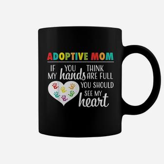 Adoptive Mom Heart Quote Adoption Gift For Parents Coffee Mug - Seseable