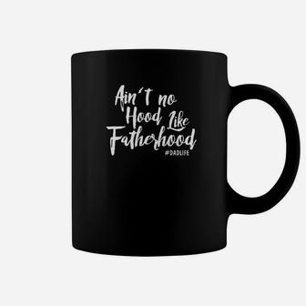 Aint No Hood Like Fatherhood Vintage Fathers Day Gift Premium Coffee Mug - Seseable