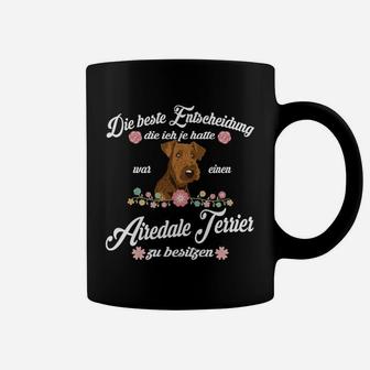 Airedale Terrier Beste Entscheidung Tassen - Seseable