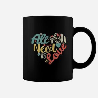 All You Need Is Love Valentines Day Women Girls Heart Coffee Mug - Seseable