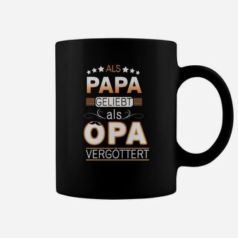 Als Papa Liebt, Als Opa Vergöttert Tassen, Witziges Herren Outfit - Seseable