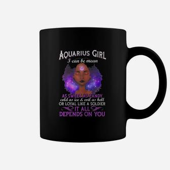 Aquarius Queen I Can Be Mean As Sweet As Candy Coffee Mug - Seseable