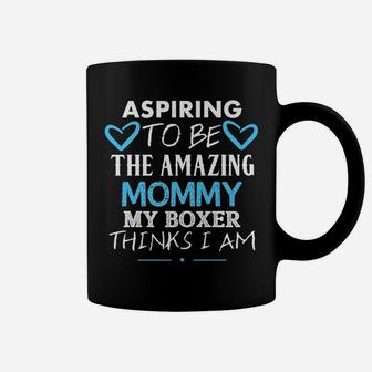 Aspiring To Be The Amazing Mommy Boxer Cute Womens Coffee Mug - Seseable