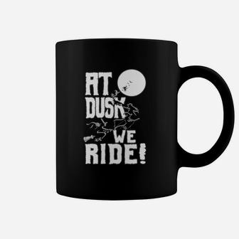 At Dusk We Ride Funny Halloween Coffee Mug - Seseable