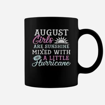 August Girls T-shirt Funny August Facts Girl Sayings Coffee Mug - Seseable