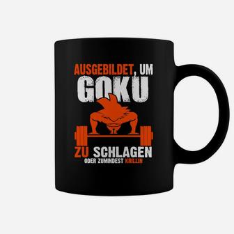 Ausgebildet Um Goku Schlagen Tassen - Seseable