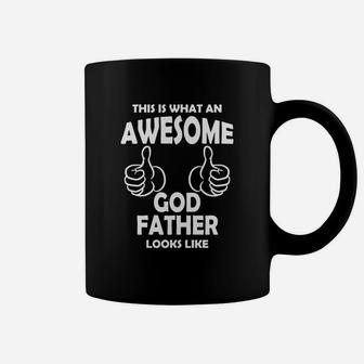 Awesome Godfather Looks Like, best christmas gifts for dad Coffee Mug - Seseable