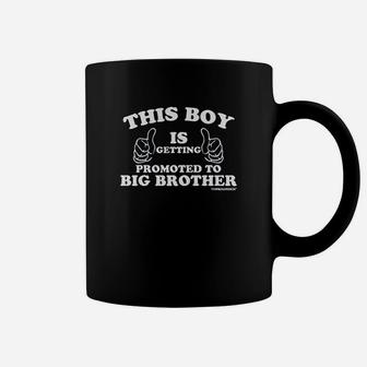 Baby Boys' This Boy Is Getting Promoted To Big Brother Coffee Mug - Seseable