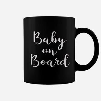 Baby On Board New Mom Coffee Mug - Seseable