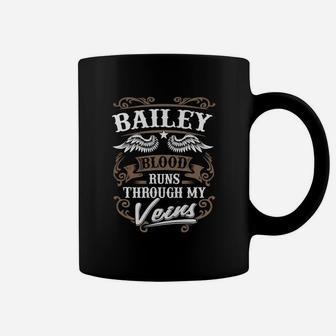 Bailey Blood Runs Through My Veins Coffee Mug - Seseable