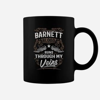 Barnett Blood Runs Through My Veins Legend Name Gifts T Shirt Coffee Mug - Seseable