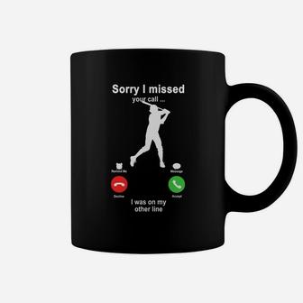 Baseball Sorry I Missed Your Call I Was On My Other Line Funny Sport Lovers Coffee Mug - Seseable