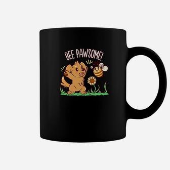 Bee Pawsome Bee Awesome Puppy And Bee Coffee Mug - Seseable