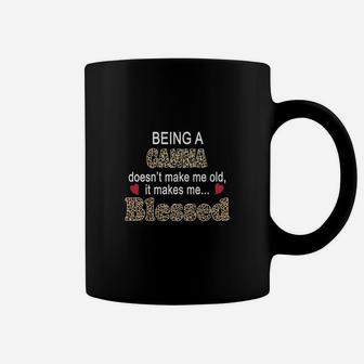 Being A Ganna Does Not Make Me Old It Makes Me Blessed Women Quote Leopard Gift Coffee Mug - Seseable