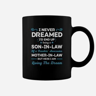 Being A Soninlaw Of A Freakin Awesome Motherinlaw Coffee Mug - Seseable