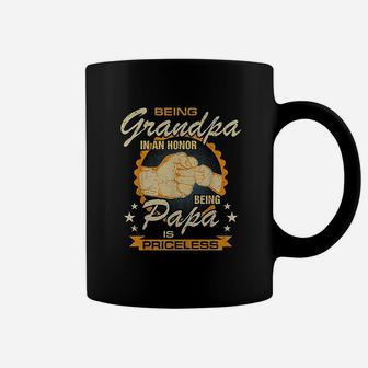 Being Grandpa Is An Honor Being Papa Is Priceless Best Dad Coffee Mug - Seseable
