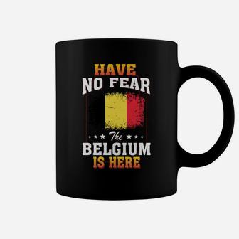 Belgium Flag Have No Fear The Belgium Is Here 2020 Coffee Mug - Seseable
