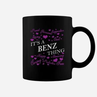 Benz Shirts - It's A Benz Thing Name Shirts Coffee Mug - Seseable