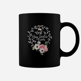 Best Big Sister Ever Floral Mothers Day Coffee Mug - Seseable
