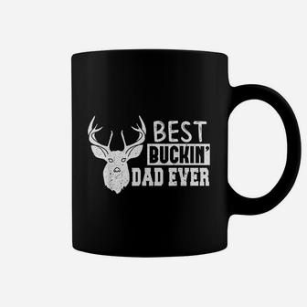 Best Buckin Dad Ever Deer Hunting Fathers Day Gifts Coffee Mug - Seseable
