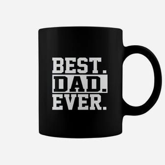 Best Dad Ever Dad Worlds Greatest Dad Fathers Day Coffee Mug - Seseable