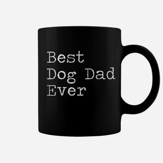 Best Dog Dad Ever Coffee Mug - Seseable