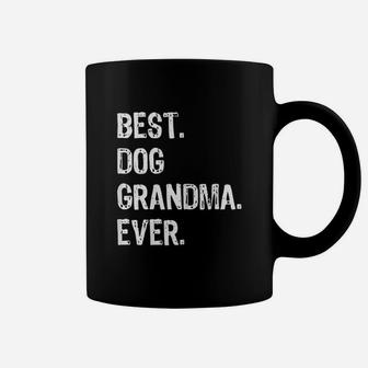 Best Dog Grandma Ever Funny Grandmother Coffee Mug - Seseable