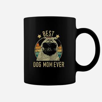 Best Dog Mom Ever Pug Coffee Mug - Seseable