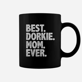 Best Dorkie Mom Ever Funny Vintage Coffee Mug - Seseable