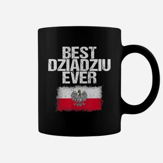 Best Dziadziu Ever T Shirt Fathers Day Polish Grandpa Gift Coffee Mug - Seseable