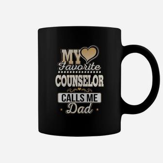 Best Family Jobs Gifts, Funny Works Gifts Ideas My Favorite Counselor Calls Me Dad Coffee Mug - Seseable