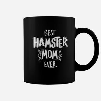 Best Hamster Mom Coffee Mug - Seseable