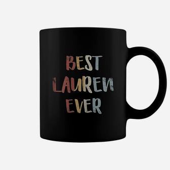 Best Lauren Ever Retro Vintage First Name Gift Coffee Mug - Seseable