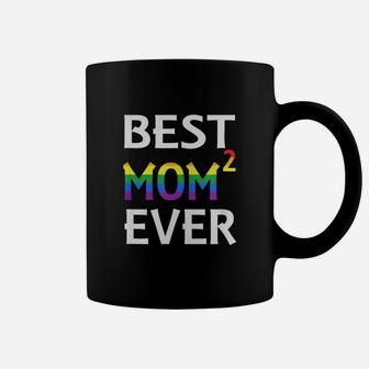 Best Mom Ever Lesbian Mother s Day Coffee Mug - Seseable