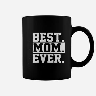 Best Mom Ever Mom Worlds Best Mom Mothers Day Deluxe Coffee Mug - Seseable