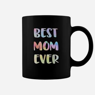 Best Mom Ever Mothers Day Gift Happy Mothers Day Coffee Mug - Seseable