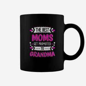Best Moms Promoted To Grandma Coffee Mug - Seseable